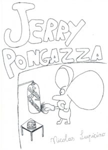 Jerry Pongazza disegnato da Nicolas Lupicino